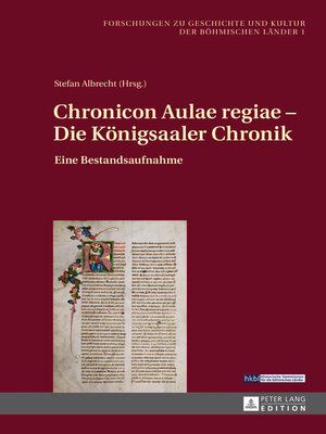 cover image of Chronicon Aulae regiae – Die Koenigsaaler Chronik